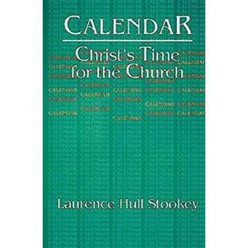 Calendar: Christ's Time for the Church