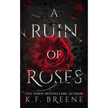 A Ruin of Roses (Deliciously Dark Fairytales Book 1) - A Twisted Tale of Love and Loss