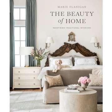 The Beauty of Home: Redefining Traditional Interiors