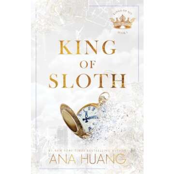 King of Sloth (Kings of Sin, 4) - An Emotional Journey through Love