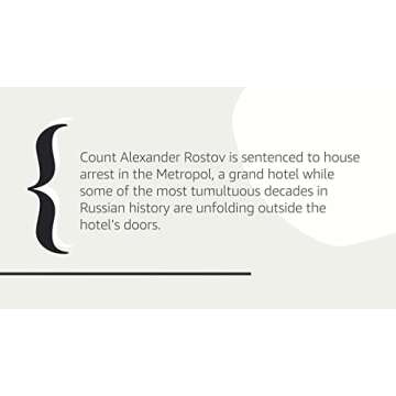 A Gentleman in Moscow: A Novel