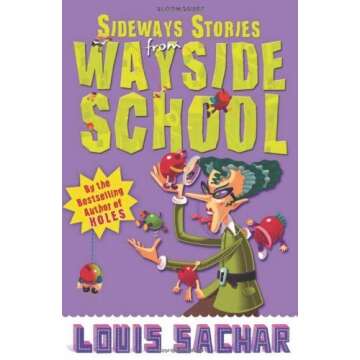 Sideways Stories from Wayside School by Louis Sachar (2010-08-16)