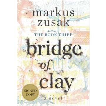 Bridge of Clay (Signed Edition)