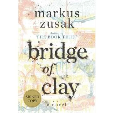 Bridge of Clay (Signed Edition)