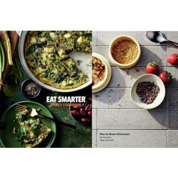 Eat Smarter Family Cookbook 100 Delicious Recipes