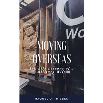 Ask Life Lessons of a Military Wife: Moving Overseas