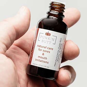 Punkin Butt Oral Care 1 oz Glass Bottle. Chamomile, Clove, Peppermint. Natural, Safe, Effective; Cruelty-Free, Vegan, use as Often as Needed.