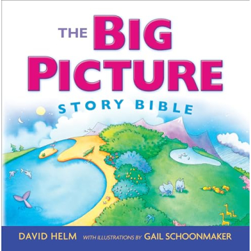 The Big Picture Story Bible Engaging Kids Faith Journey