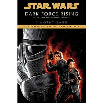Dark Force Rising: Star Wars Legends - Epic Sci-Fi Adventure