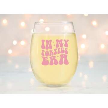 In My 40s Era Wine Glass - 40th Birthday Stemless Wine Glass - 15 Oz, Scratch Resistant Glass - Funn...