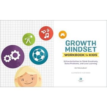 Growth Mindset Workbook: 55 Fun Activities for Kids