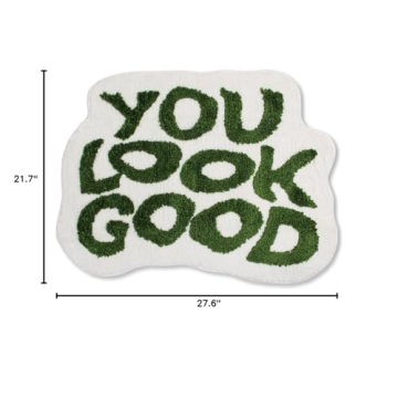 MSTOFFY You Look Good Bath Mat Pink Cute Bathroom Rugs for Girls Microfiber Funny Shower Preppy Bathroom Decor Non-Slip Washable Mat (Green)