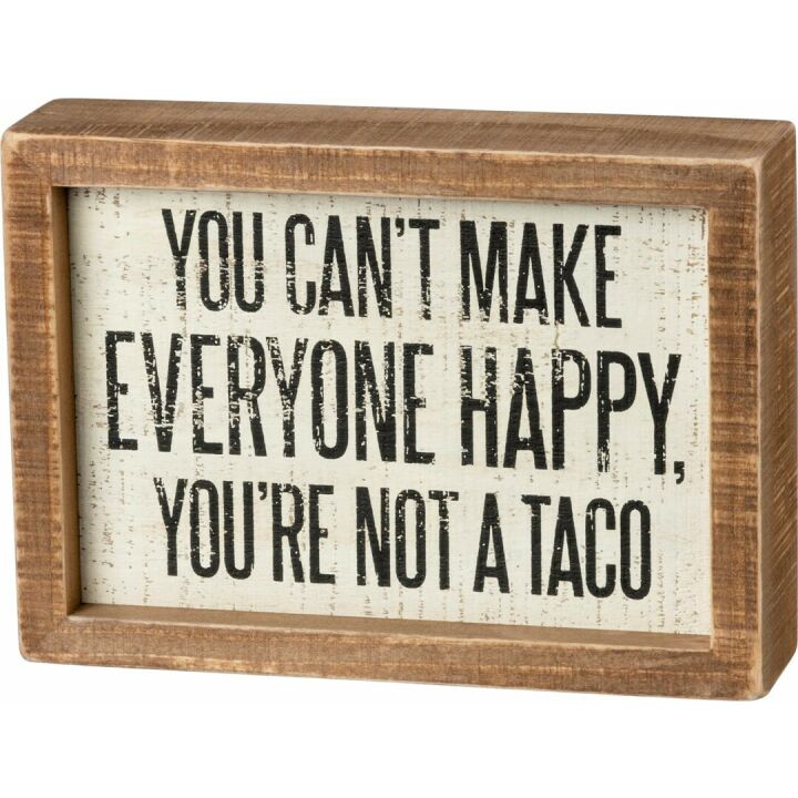 Primitives by Kathy Wooden Home Sign Not A Taco