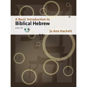 A Basic Introduction to Biblical Hebrew: with CD