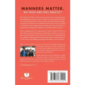 Manners Will Take You Where Brains and Money Won't: Wisdom from Momma and 35 Years at NASA