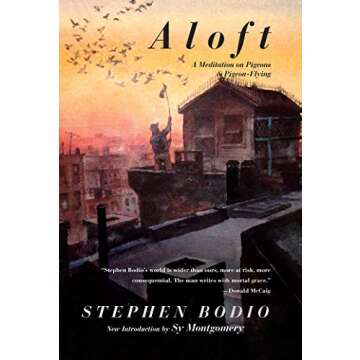 Aloft: A Meditation on Pigeons & Pigeon-Flying
