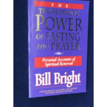 The Transforming Power of Fasting and Prayer: Personal Accounts of Spiritual Renewal