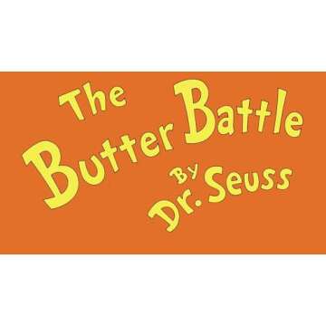 The Butter Battle: A Whimsical Kitchen Companion for Spreadable Delights