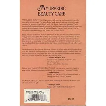 Ayurvedic Beauty Care: Ageless Techniques to Invoke Natural Beauty