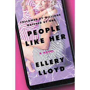 People Like Her: A Novel - A Captivating Exploration of Identity and Society