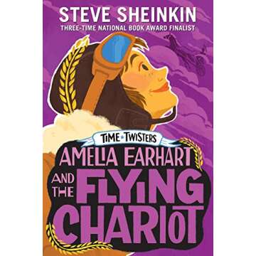 Amelia Earhart and the Flying Chariot (Time Twisters)