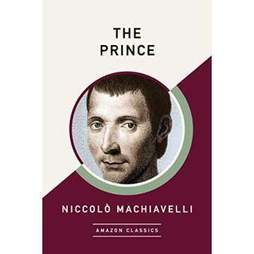 The Prince (AmazonClassics Edition)