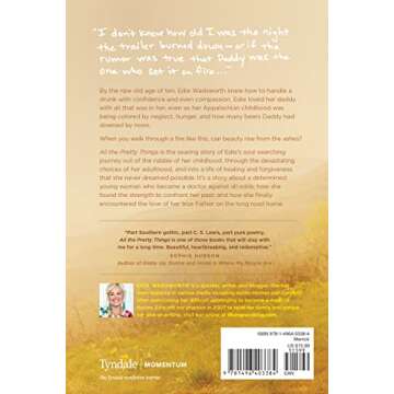 All the Pretty Things: The Story of a Southern Girl Who Went through Fire to Find Her Way Home