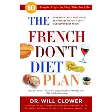 The French Don't Diet Plan: 10 Simple Steps to Stay Thin for Life