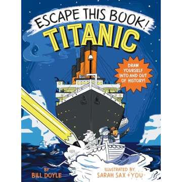 Escape This Book! Titanic - An Interactive Adventure