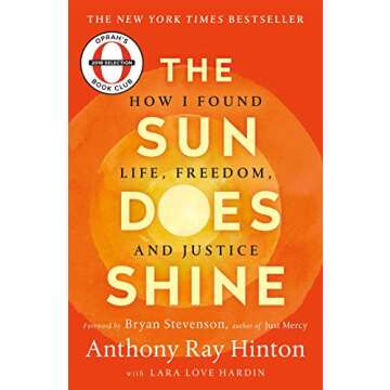 The Sun Does Shine: How I Found Life and Freedom on Death Row (Oprah's Book Club Selection)