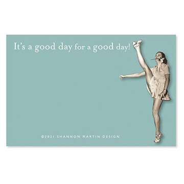 Shannon Martin Design SMS93 A Good Day Sticky Note N/A N/A
