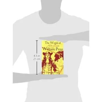 The World of William Penn: A Journey Through History