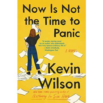 Now Is Not the Time to Panic: A Novel - A Gripping Tale of Youth and Connection