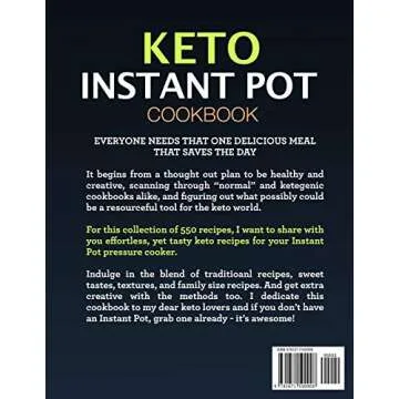 Keto Instant Pot Cookbook: 550 Quick Recipes For Beginners & Keto Lovers To Lose Weight & Boost Your...