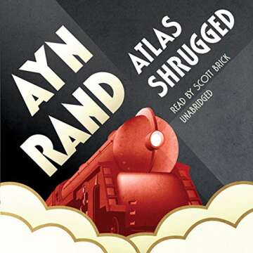 Atlas Shrugged - A Philosophical Novel That Transcends Time