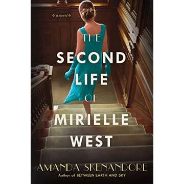 The Second Life of Mirielle West: A Haunting Historical Novel Perfect for Book Clubs