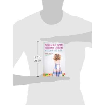 Pathological Demand Avoidance Syndrome - My Daughter is Not Naughty