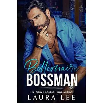 Billionaire Bossman: An Enemies-to-Lovers Office Romance (Bedding the Billionaire) | Captivating Pow...