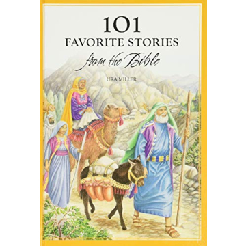 101 Favorite Stories from the Bible: Engaging Tales for Young Readers