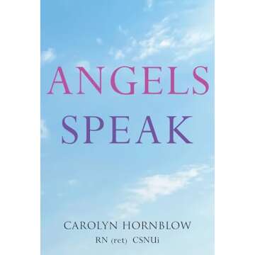 Angels Speak: A Spiritual Journey through Healing and Insight