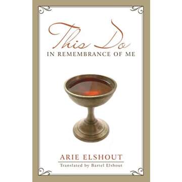 This Do in Remembrance of Me