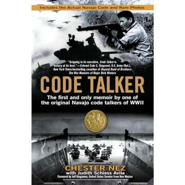 Code Talker: The First and Only Memoir By One of the Original Navajo Code Talkers of WWII