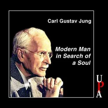 Modern Man in Search of a Soul - A Transformative Journey