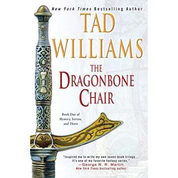 The Dragonbone Chair (Memory, Sorrow, and Thorn Book 1)
