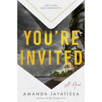 You're Invited: A Gripping Thriller with Unexpected Twists