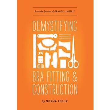 Demystifying Bra Fitting and Construction