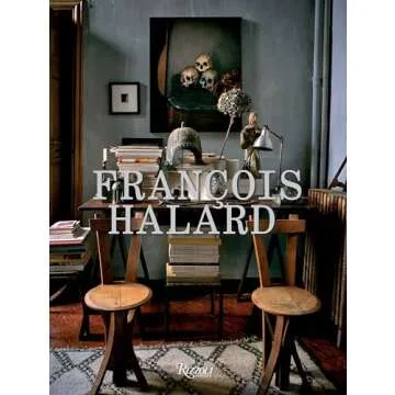 Francois Halard: An Artistic Journey Through Exceptional Spaces