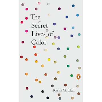 The Secret Lives of Color Captivating Mini Coffee-Table Book