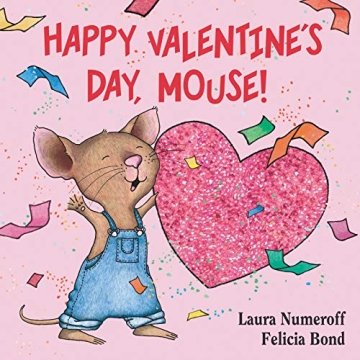 Happy Valentine's Day, Mouse! - A Heartwarming Tale for Toddlers