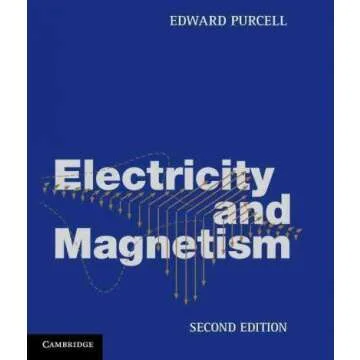 Electricity and Magnetism by Edward M. Purcell: Essential Physics Textbook